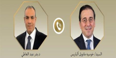 هاتفياً.. مصر وإسبانيا تبحثان العلاقات الثنائية ووقف إطلاق النار في غزة